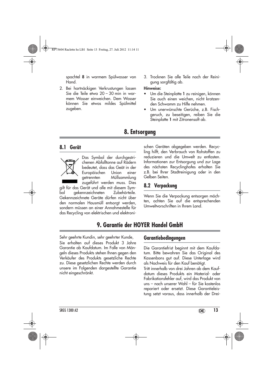 Entsorgung, Garantie der hoyer handel gmbh, 1 gerät | 2 verpackung, Garantiebedingungen | Silvercrest SRGS 1300 A2 User Manual | Page 15 / 70
