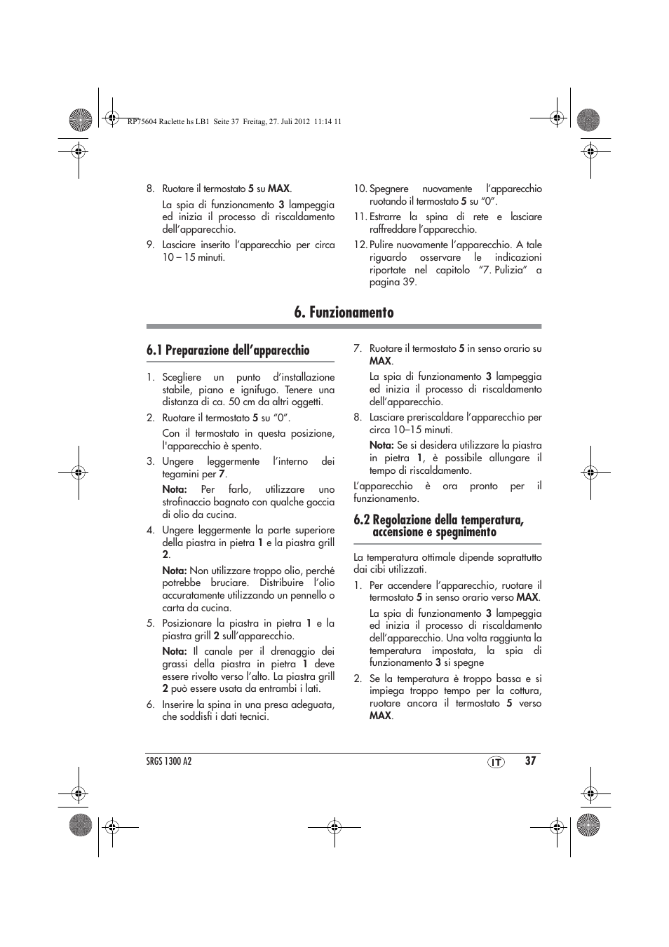 Funzionamento, 1 preparazione dell’apparecchio | Silvercrest SRGS 1300 A2 User Manual | Page 39 / 70