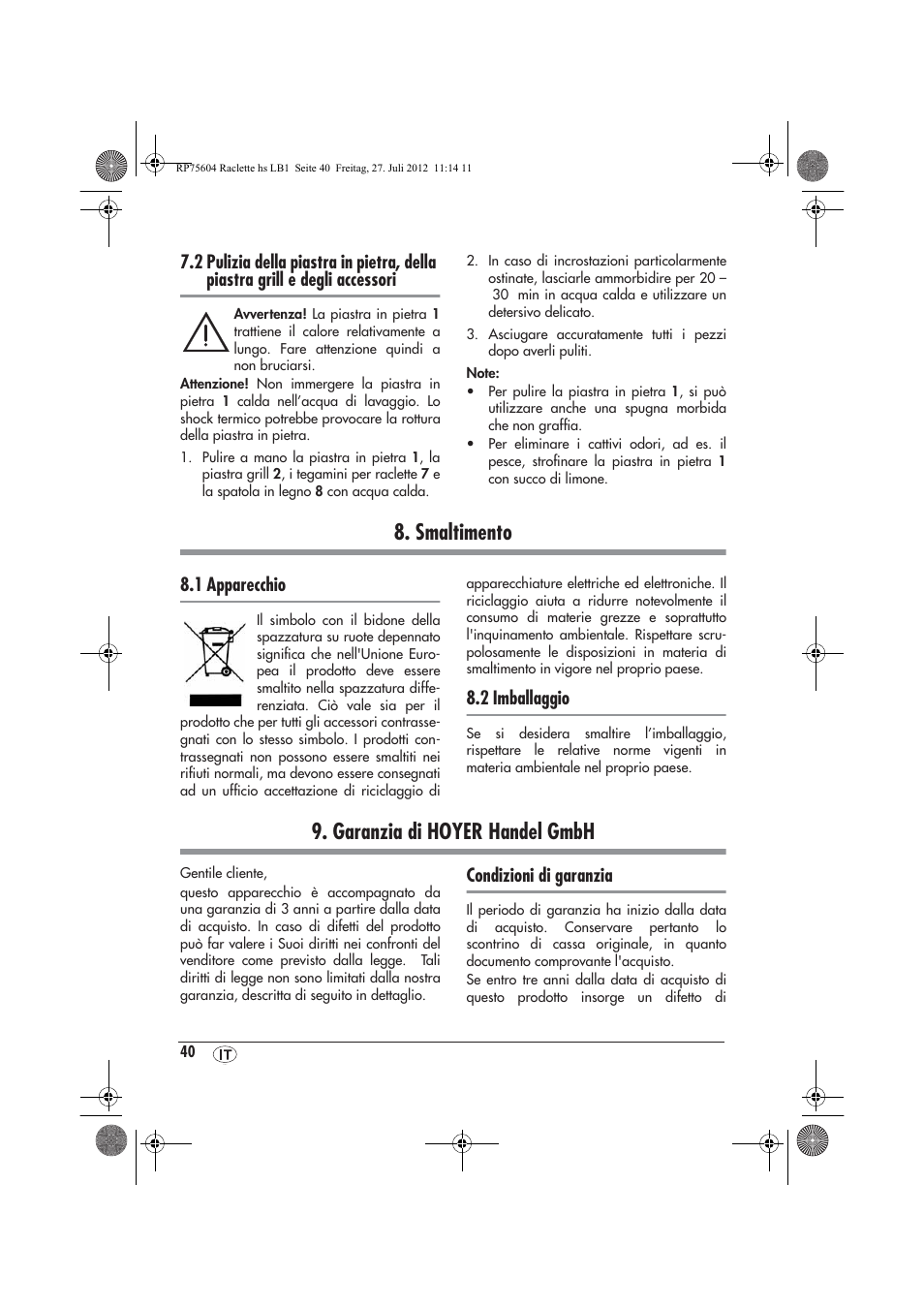 Smaltimento, Garanzia di hoyer handel gmbh, 1 apparecchio | 2 imballaggio, Condizioni di garanzia | Silvercrest SRGS 1300 A2 User Manual | Page 42 / 70