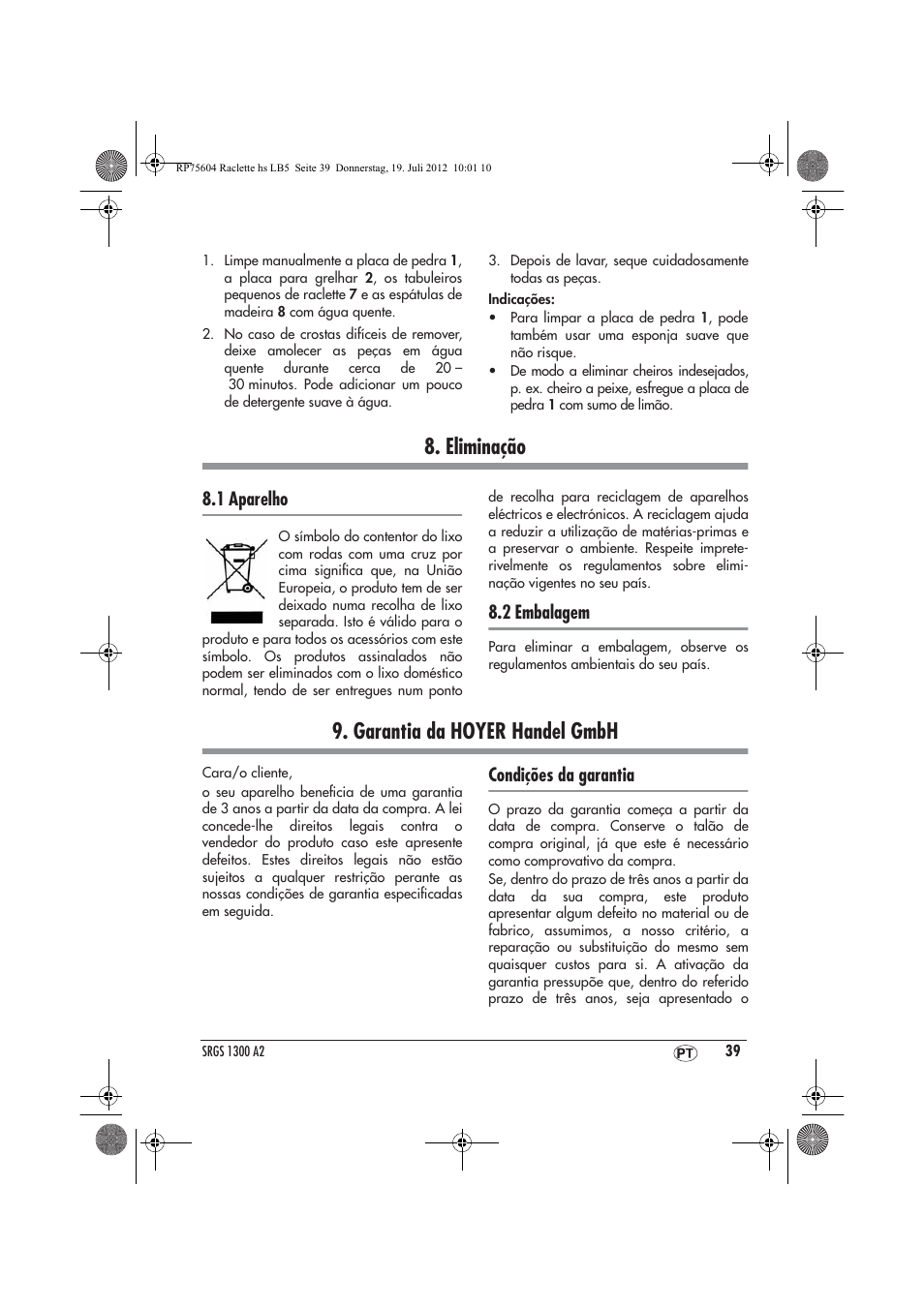 Eliminação, Garantia da hoyer handel gmbh, 1 aparelho | 2 embalagem, Condições da garantia | Silvercrest SRGS 1300 A2 User Manual | Page 41 / 70