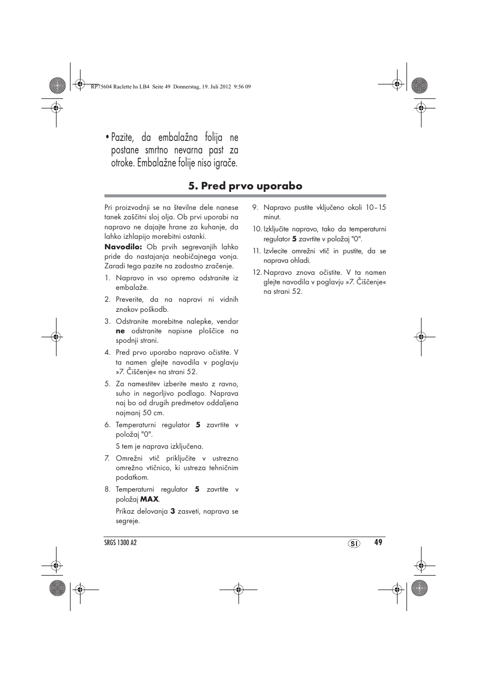 Pred prvo uporabo | Silvercrest SRGS 1300 A2 User Manual | Page 51 / 94