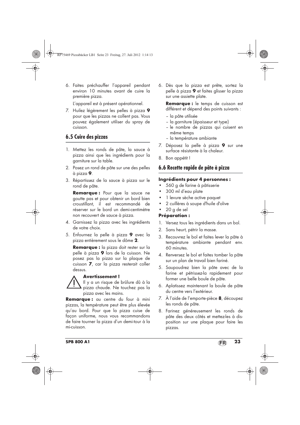 5 cuire des pizzas, 6 recette rapide de pâte à pizza | Silvercrest SPB 800 A1 User Manual | Page 25 / 66