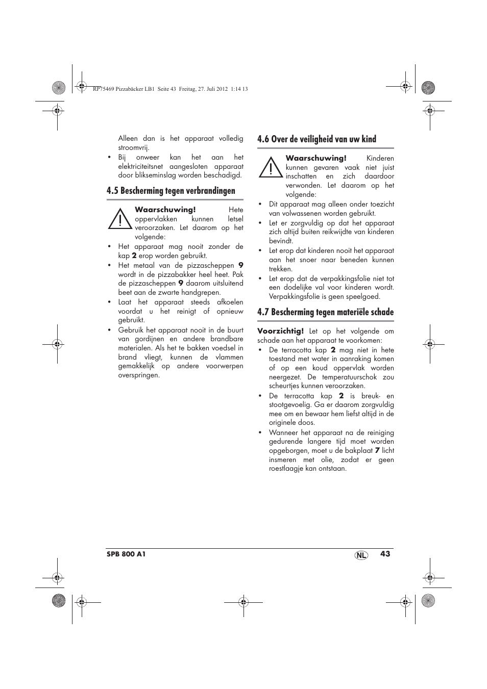5 bescherming tegen verbrandingen, 6 over de veiligheid van uw kind, 7 bescherming tegen materiële schade | Silvercrest SPB 800 A1 User Manual | Page 45 / 66