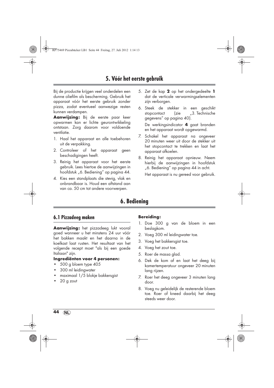 Vóór het eerste gebruik, Bediening, 1 pizzadeeg maken | Silvercrest SPB 800 A1 User Manual | Page 46 / 66