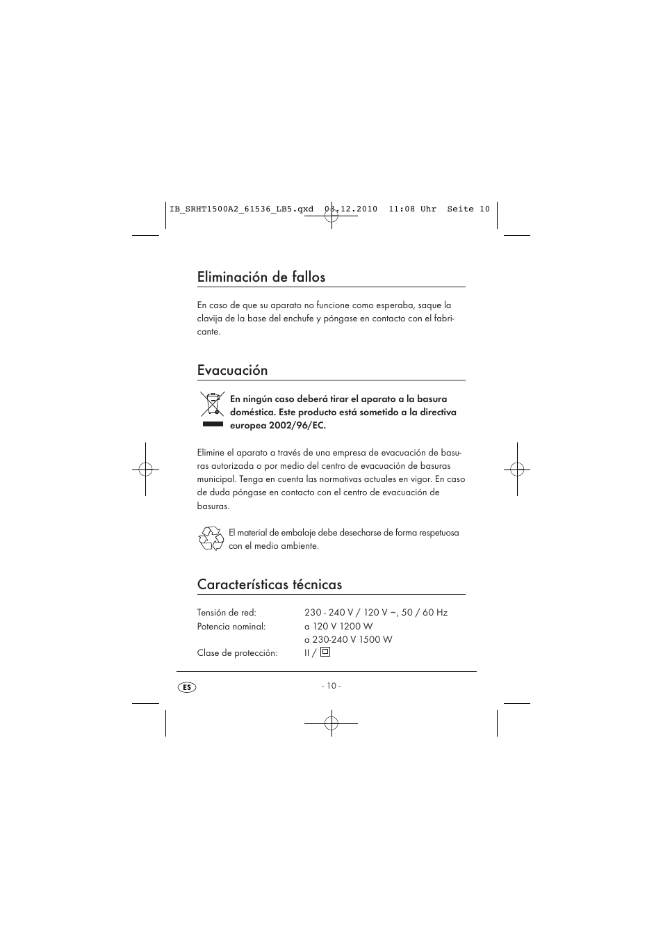 Eliminación de fallos, Evacuación, Características técnicas | Silvercrest SRHT 1500 A2 User Manual | Page 12 / 62