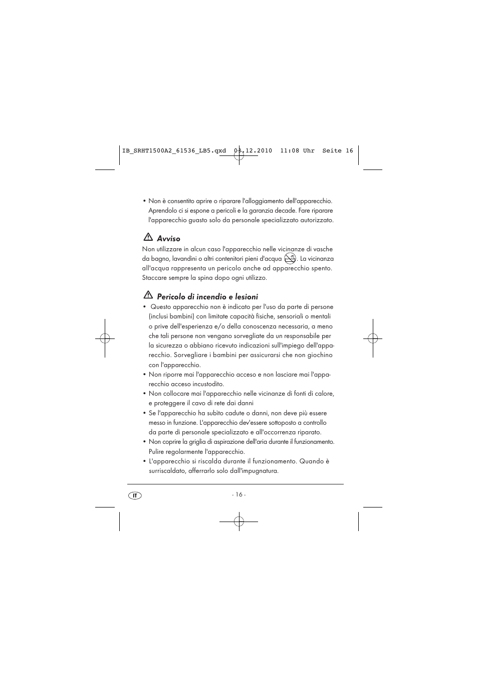 Avviso, Pericolo di incendio e lesioni | Silvercrest SRHT 1500 A2 User Manual | Page 18 / 62