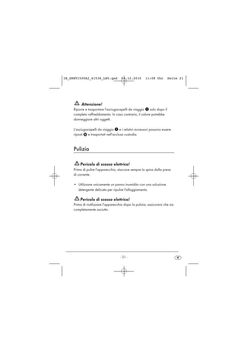 Pulizia, Attenzione, Pericolo di scossa elettrica | Silvercrest SRHT 1500 A2 User Manual | Page 23 / 62