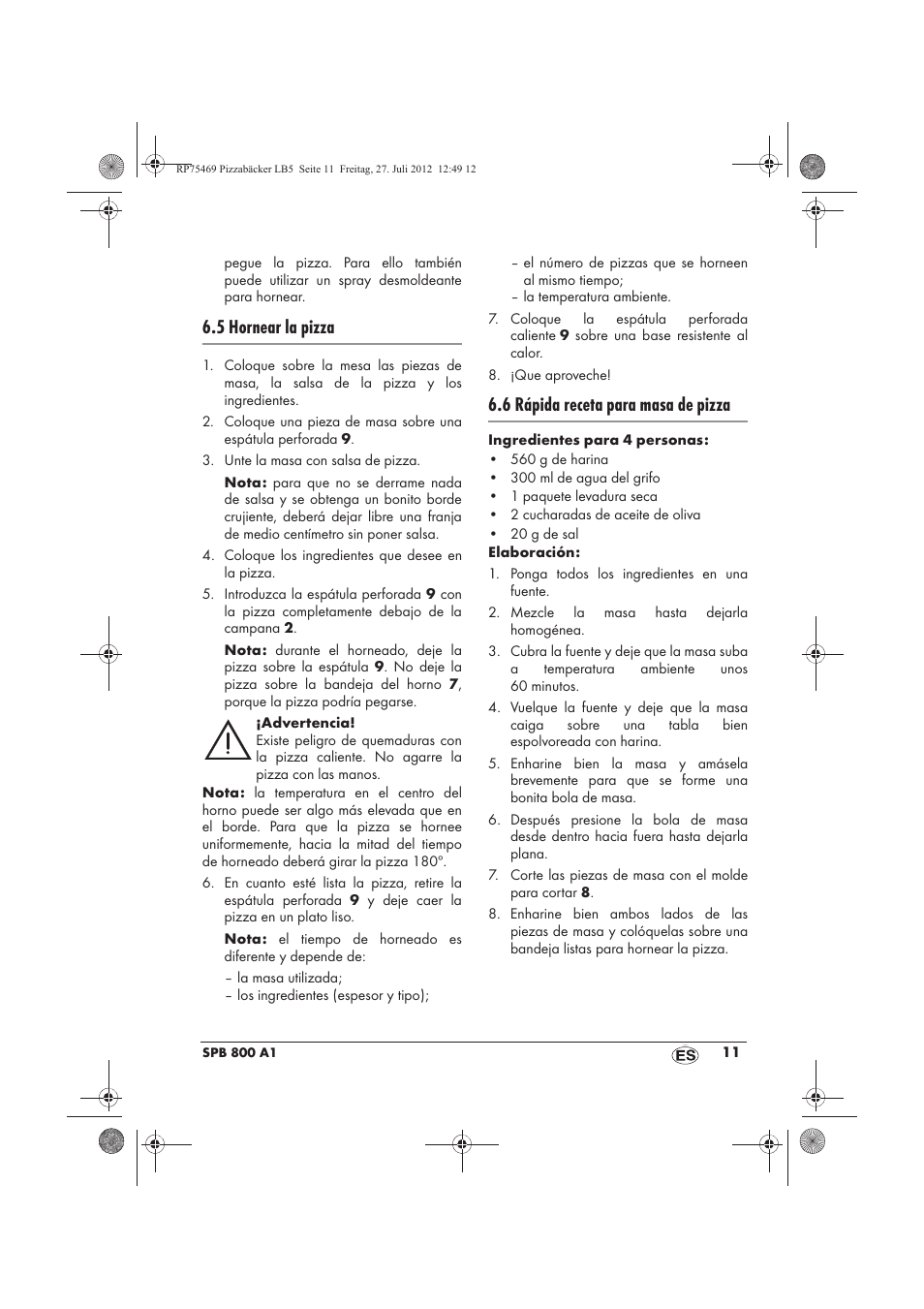 5 hornear la pizza, 6 rápida receta para masa de pizza | Silvercrest SPB 800 A1 User Manual | Page 13 / 66
