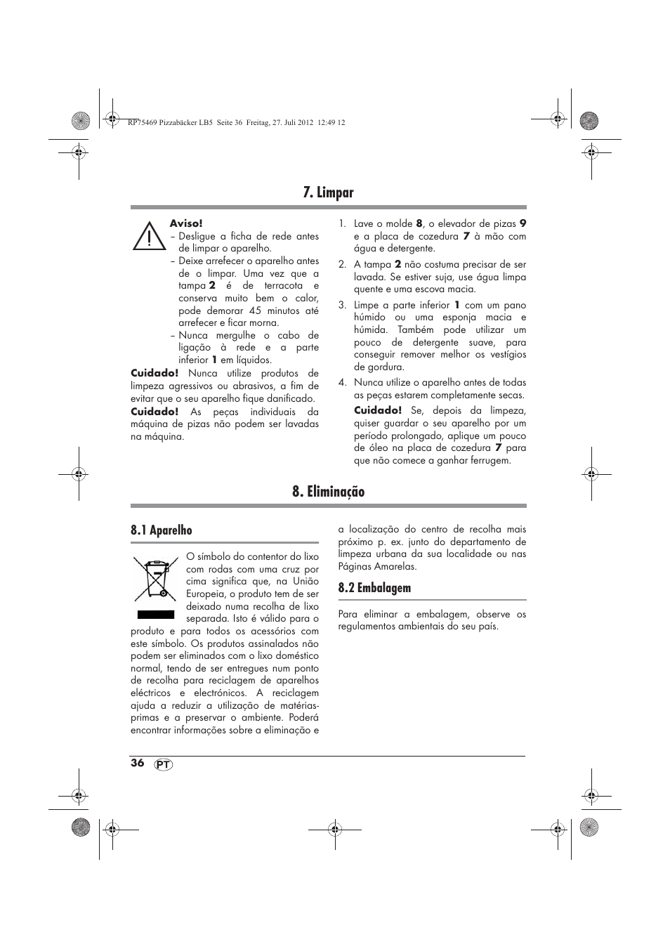 Limpar, Eliminação, 1 aparelho | 2 embalagem | Silvercrest SPB 800 A1 User Manual | Page 38 / 66
