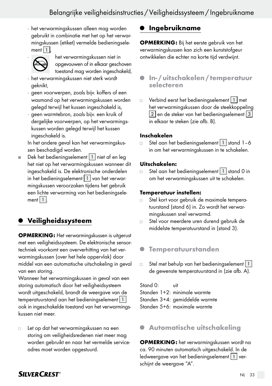 Veiligheidssysteem, Ingebruikname, In- / uitschakelen / temperatuur selecteren | Temperatuurstanden, Automatische uitschakeling | Silvercrest SHK 100 B2 User Manual | Page 33 / 44