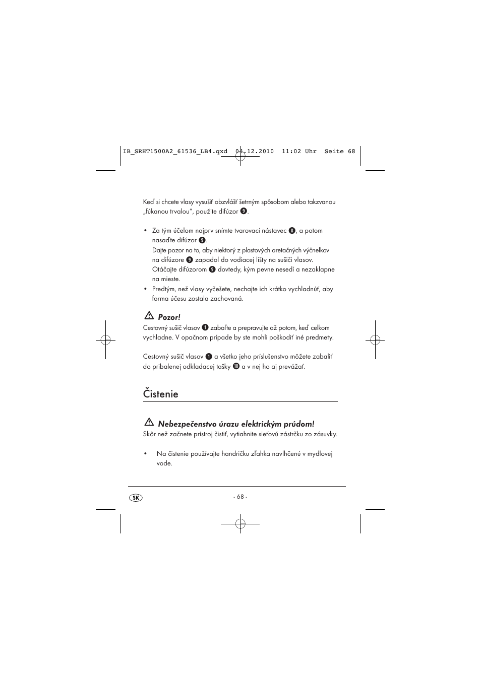 Čistenie, Pozor, Nebezpečenstvo úrazu elektrickým prúdom | Silvercrest SRHT 1500 A2 User Manual | Page 70 / 73