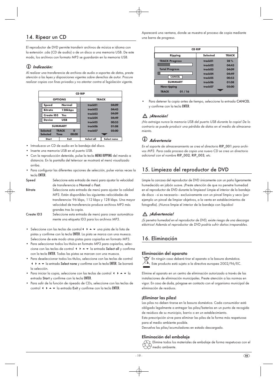 Ripear un cd, Limpieza del reproductor de dvd, Eliminación | Indicación, Atención, Advertencia, Eliminación del aparato, Eliminar las pilas, Eliminación del embalaje | Silvercrest SHDP 5.1 A1 User Manual | Page 21 / 98