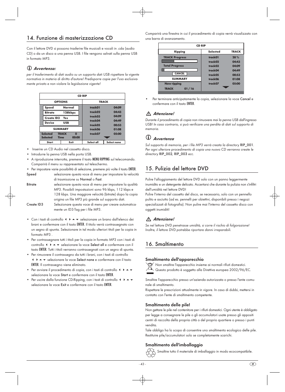 Funzione di masterizzazione cd, Pulizia del lettore dvd, Smaltimento | Avvertenza, Attenzione, Smaltimento dell'apparecchio, Smaltimento delle pile, Smaltimento dell'imballaggio | Silvercrest SHDP 5.1 A1 User Manual | Page 45 / 98