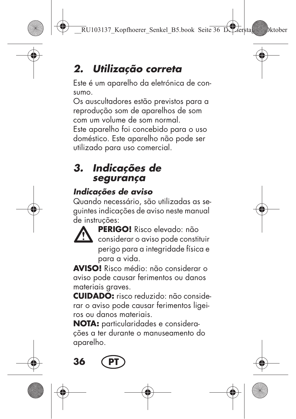 Utilização correta, Indicações de segurança | Silvercrest SKIS 32 A1 User Manual | Page 38 / 82