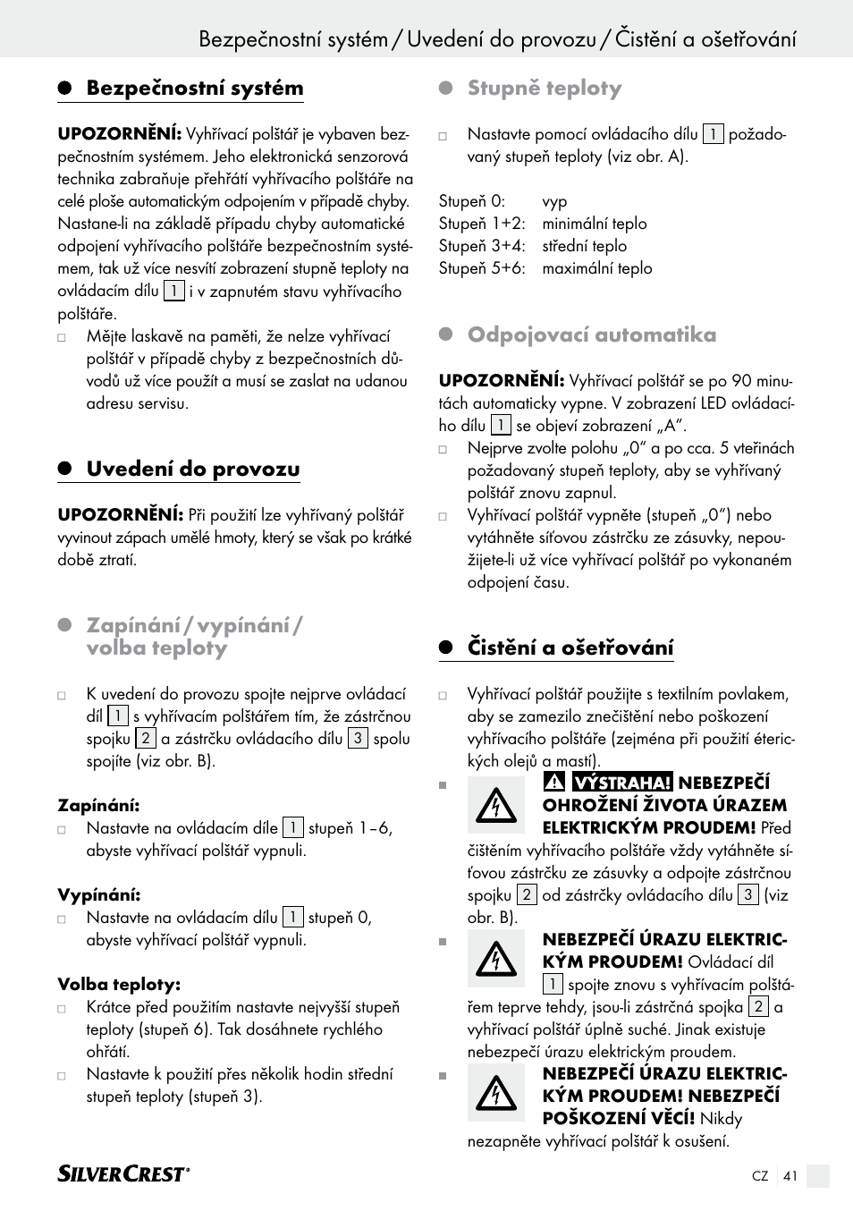 Bezpečnostní systém, Uvedení do provozu, Zapínání / vypínání / volba teploty | Stupně teploty, Odpojovací automatika, Čistění a ošetřování | Silvercrest SHK 100 B2 User Manual | Page 41 / 61