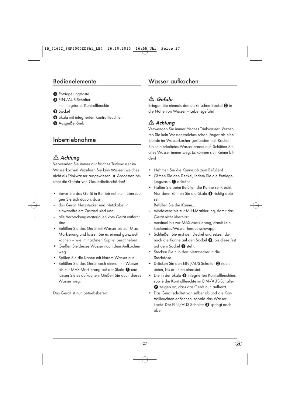 Bedienelemente, Inbetriebnahme, Wasser aufkochen | Achtung, Gefahr | Silvercrest SWK 3000 EDS A1 User Manual | Page 29 / 31
