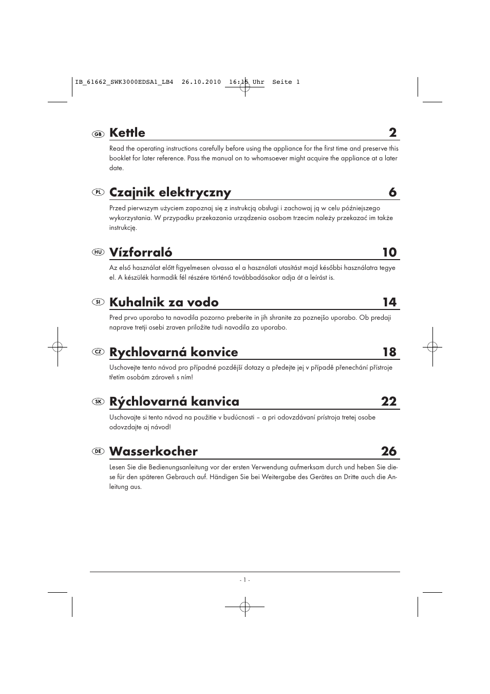 Kettle 2, Czajnik elektryczny 6, Vízforraló 10 | Kuhalnik za vodo 14, Rychlovarná konvice 18, Rýchlovarná kanvica 22, Wasserkocher 26 | Silvercrest SWK 3000 EDS A1 User Manual | Page 3 / 31