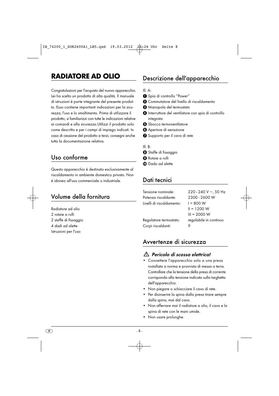 Radiatore ad olio, Uso conforme, Volume della fornitura | Descrizione dell'apparecchio, Dati tecnici, Avvertenze di sicurezza | Silvercrest SOR 2600 A1 User Manual | Page 10 / 32