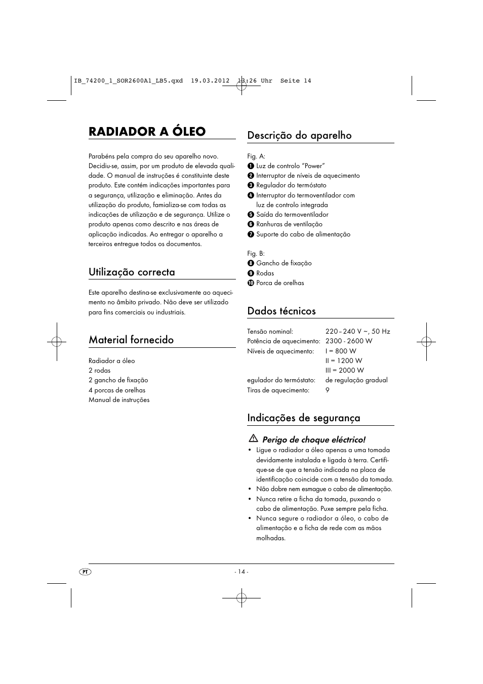 Radiador a óleo, Utilização correcta, Material fornecido | Descrição do aparelho, Dados técnicos, Indicações de segurança | Silvercrest SOR 2600 A1 User Manual | Page 16 / 32