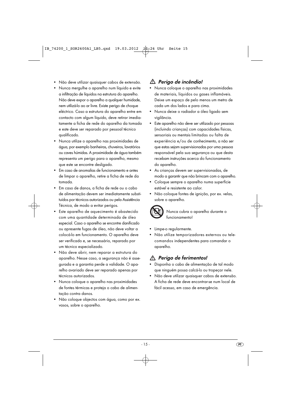 Perigo de incêndio, Perigo de ferimentos | Silvercrest SOR 2600 A1 User Manual | Page 17 / 32