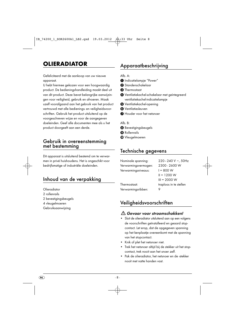 Olieradiator, Gebruik in overeenstemming met bestemming, Inhoud van de verpakking | Apparaatbeschrijving, Technische gegevens, Veiligheidsvoorschriften | Silvercrest SOR 2600 A1 User Manual | Page 10 / 26