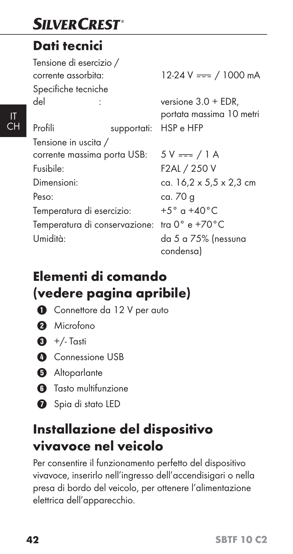 Dati tecnici, Elementi di comando (vedere pagina apribile), Installazione del dispositivo vivavoce nel veicolo | Silvercrest SBTF 10 C2 User Manual | Page 45 / 76