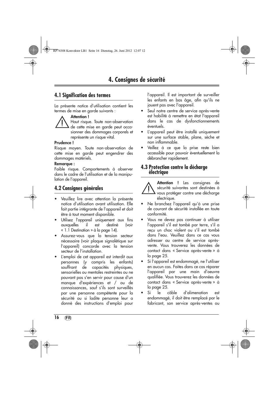Consignes de sécurité, 1 signiﬁcation des termes, 2 consignes générales | 3 protection contre la décharge électrique | Silvercrest SKD 2300 A1 User Manual | Page 18 / 62