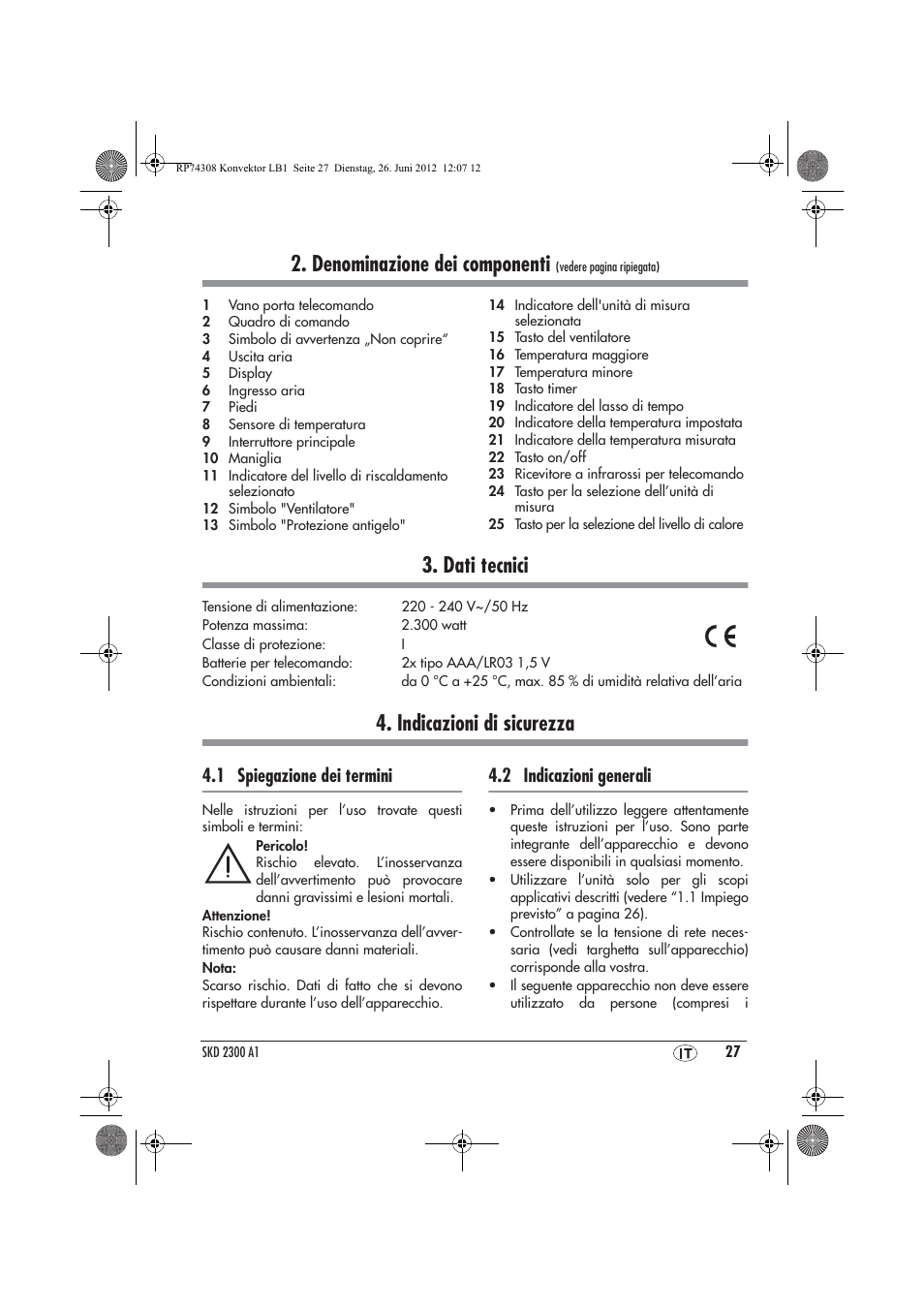 Denominazione dei componenti, Dati tecnici, Indicazioni di sicurezza | 1 spiegazione dei termini, 2 indicazioni generali | Silvercrest SKD 2300 A1 User Manual | Page 29 / 62