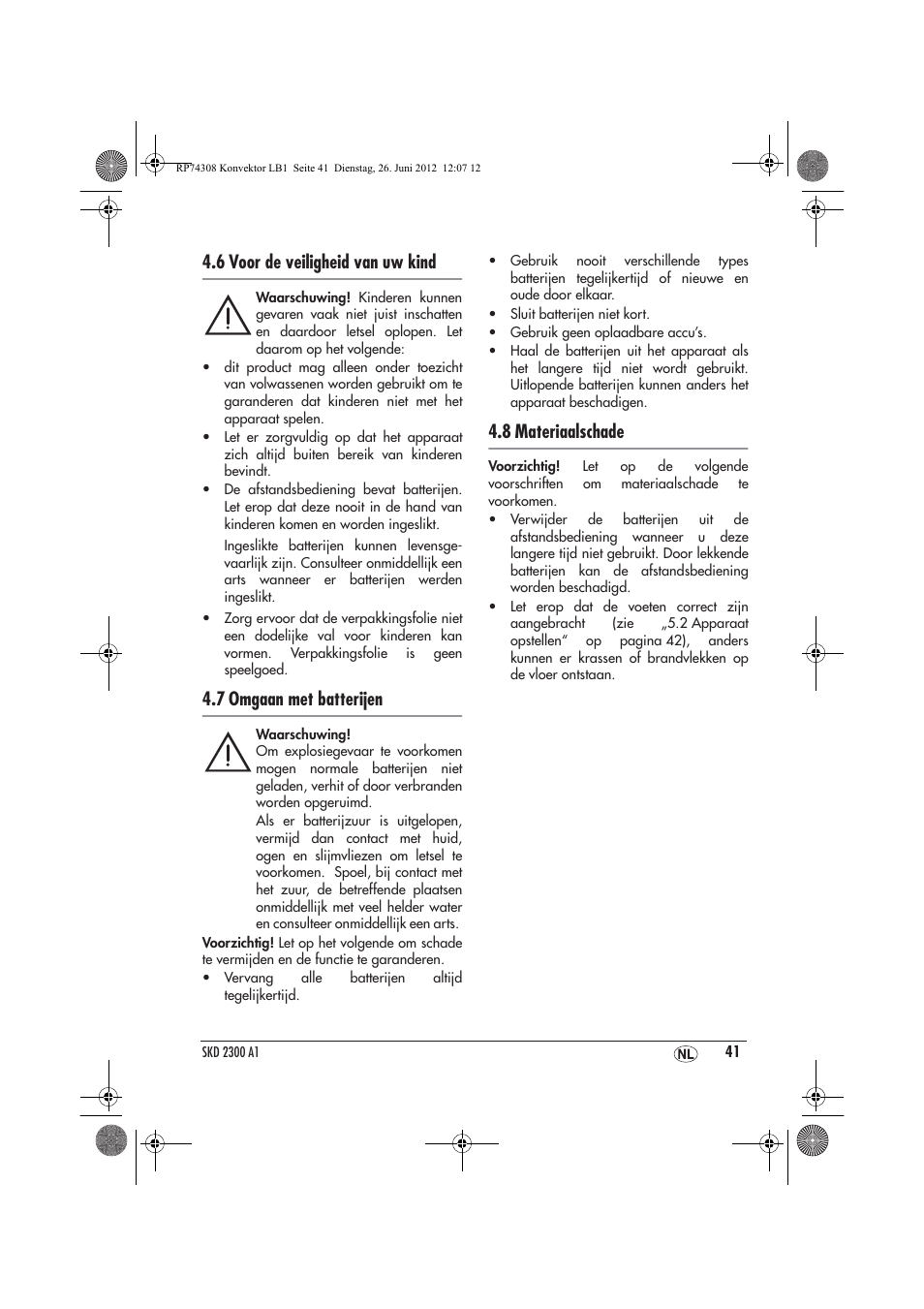 6 voor de veiligheid van uw kind, 7 omgaan met batterijen, 8 materiaalschade | Silvercrest SKD 2300 A1 User Manual | Page 43 / 62