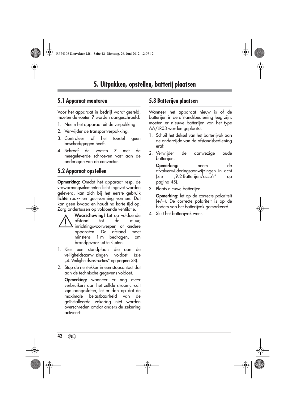 Uitpakken, opstellen, batterij plaatsen, 1 apparaat monteren, 2 apparaat opstellen | 3 batterijen plaatsen | Silvercrest SKD 2300 A1 User Manual | Page 44 / 62