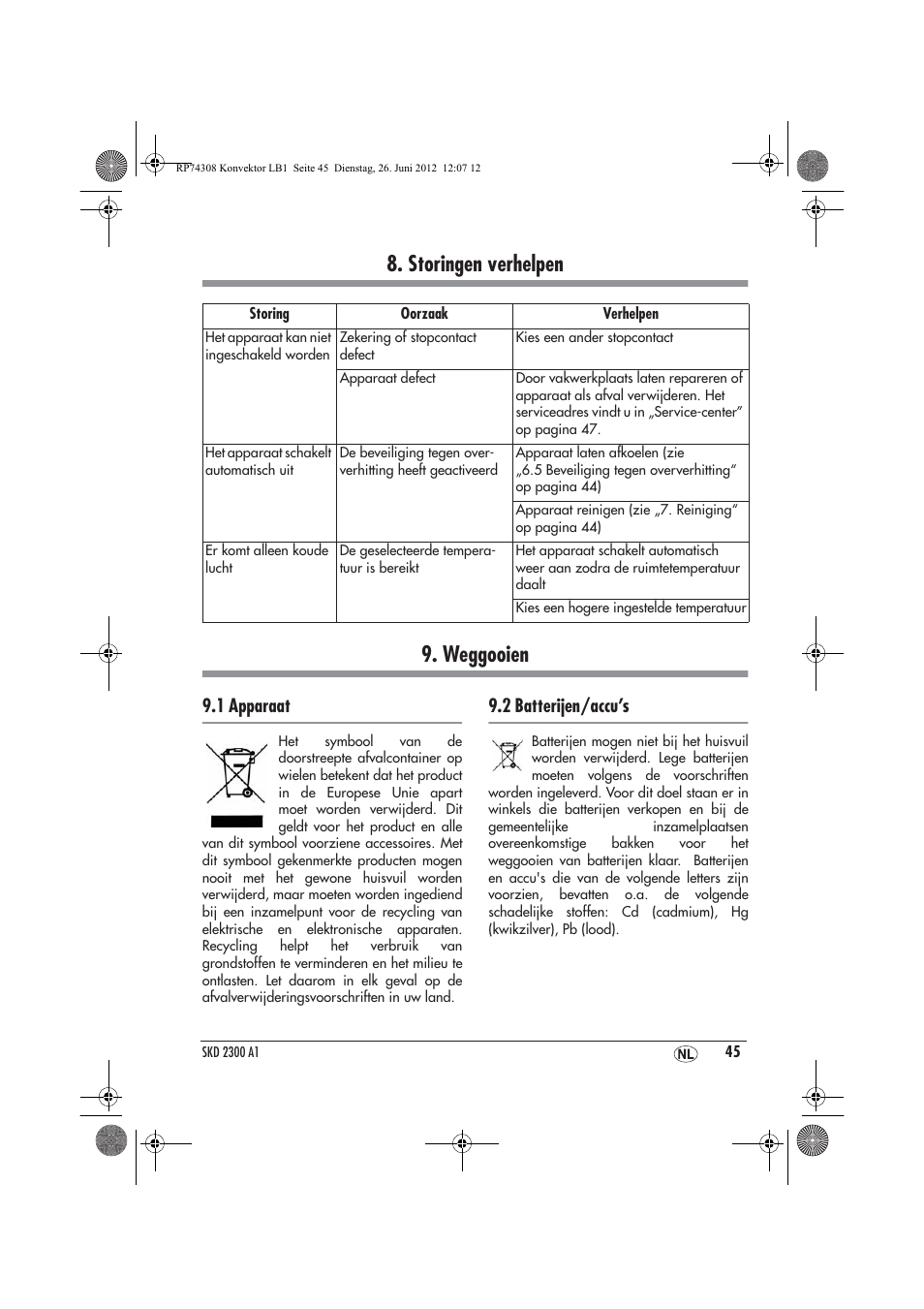 Storingen verhelpen 9. weggooien, 1 apparaat, 2 batterijen/accu’s | Silvercrest SKD 2300 A1 User Manual | Page 47 / 62