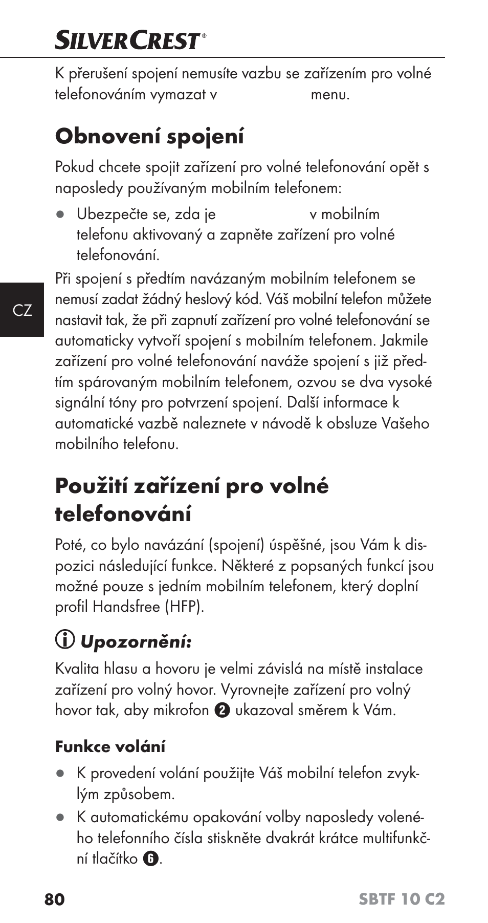 Obnovení spojení, Použití zařízení pro volné telefonování, Upozornění | Silvercrest SBTF 10 C2 User Manual | Page 83 / 126