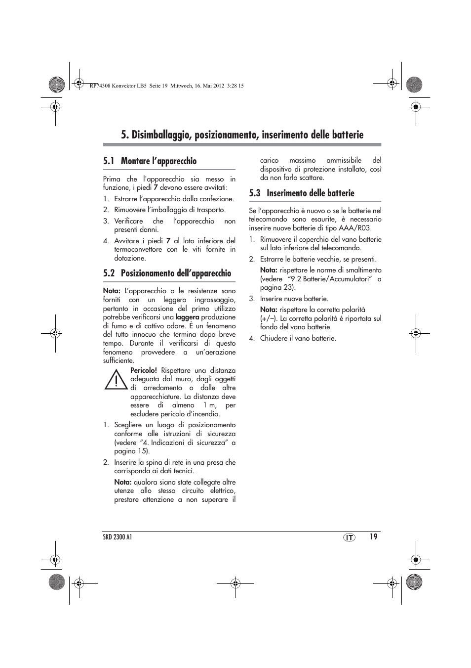 1 montare l’apparecchio, 2 posizionamento dell’apparecchio, 3 inserimento delle batterie | Silvercrest SKD 2300 A1 User Manual | Page 21 / 62