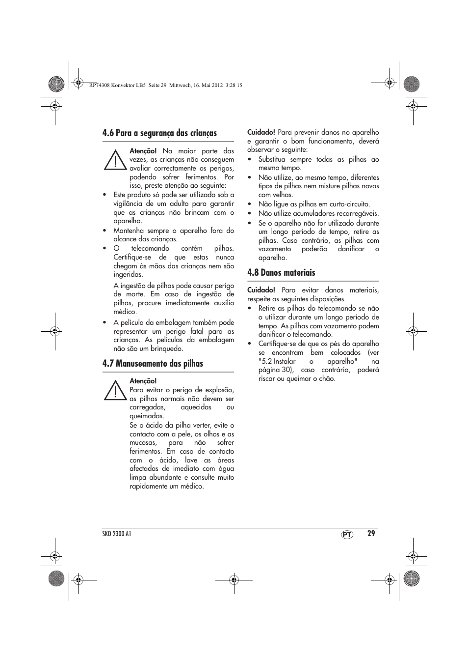 6 para a segurança das crianças, 7 manuseamento das pilhas, 8 danos materiais | Silvercrest SKD 2300 A1 User Manual | Page 31 / 62