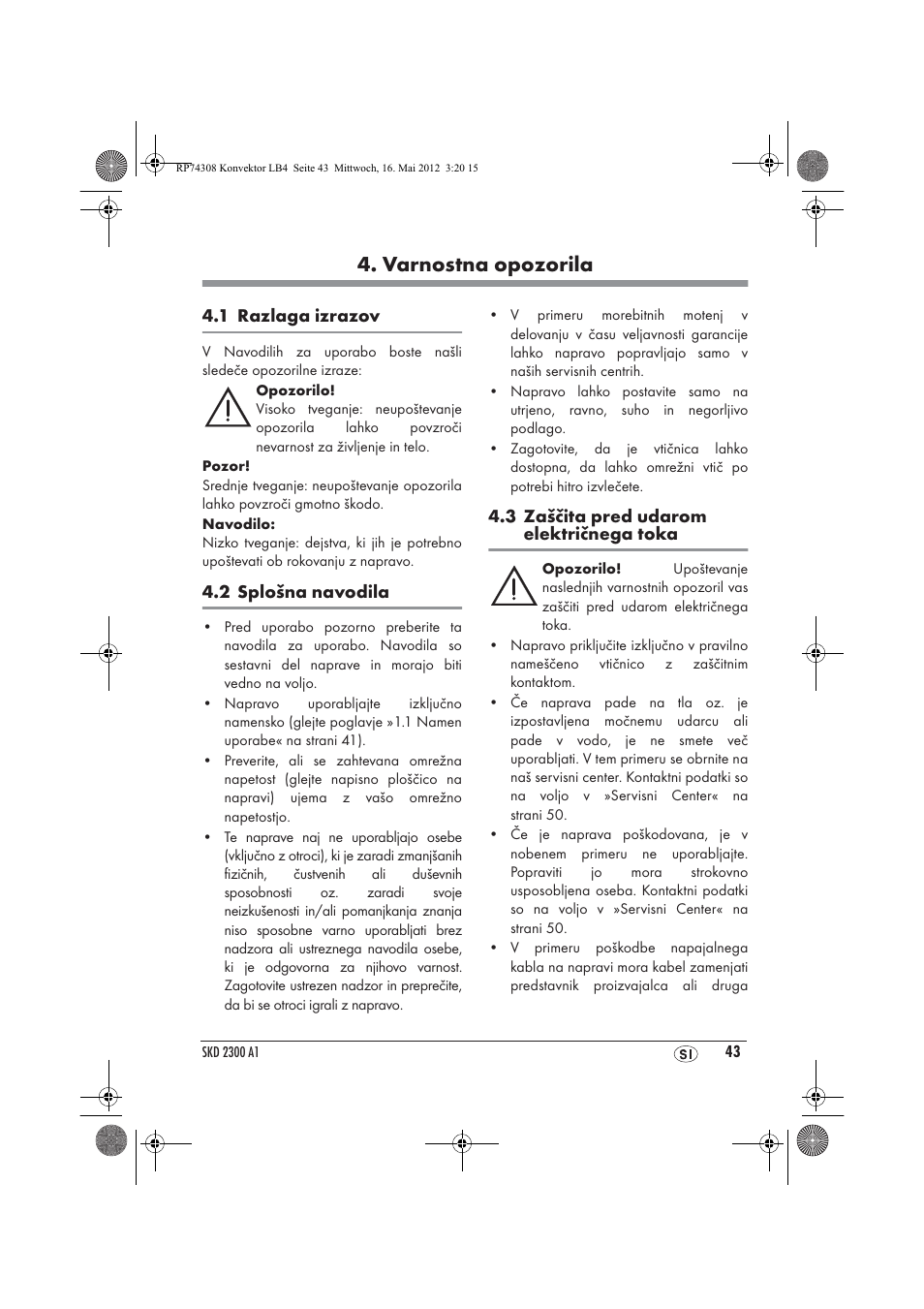 Varnostna opozorila | Silvercrest SKD 2300 A1 User Manual | Page 45 / 90