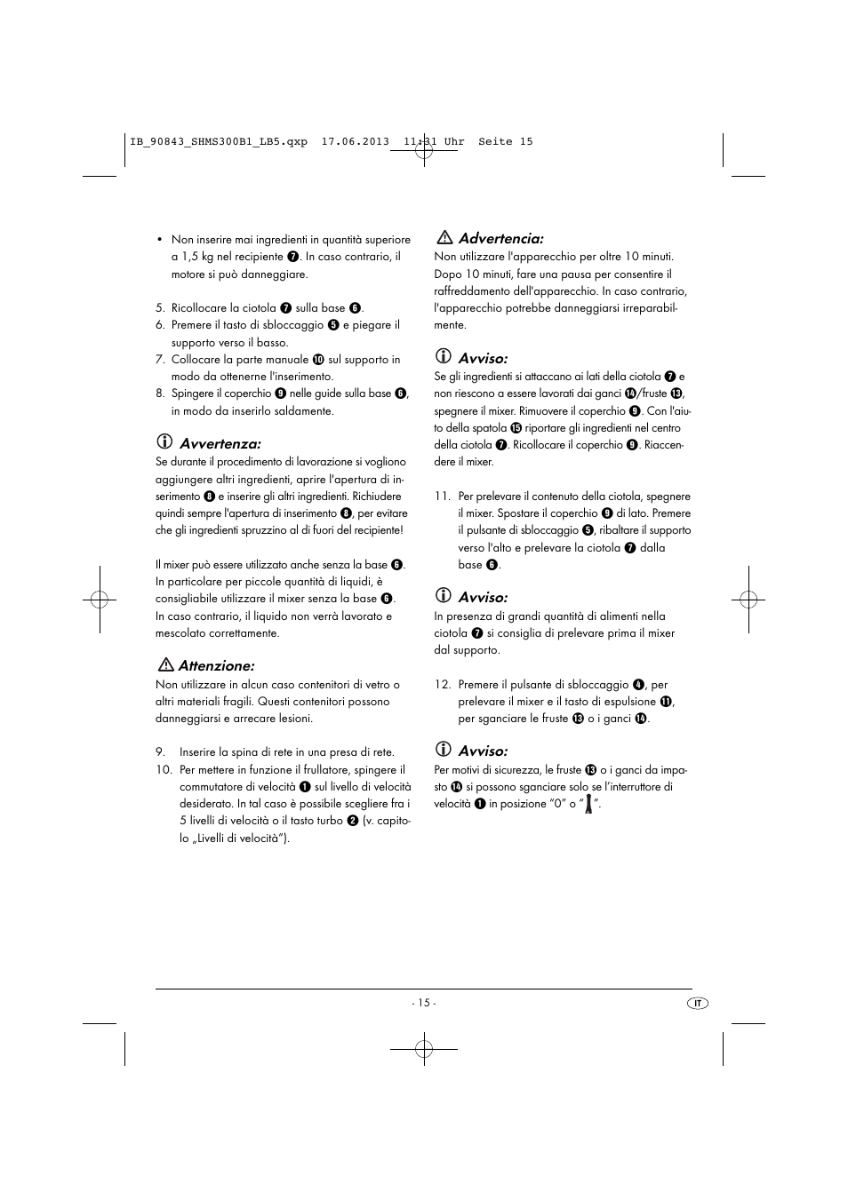 Avvertenza, Attenzione, Advertencia | Avviso | Silvercrest SHMS 300 B1 User Manual | Page 18 / 53