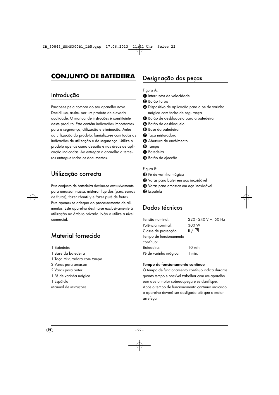 Conjunto de batedeira, Introdução, Utilização correcta | Material fornecido, Designação das peças, Dados técnicos | Silvercrest SHMS 300 B1 User Manual | Page 25 / 53