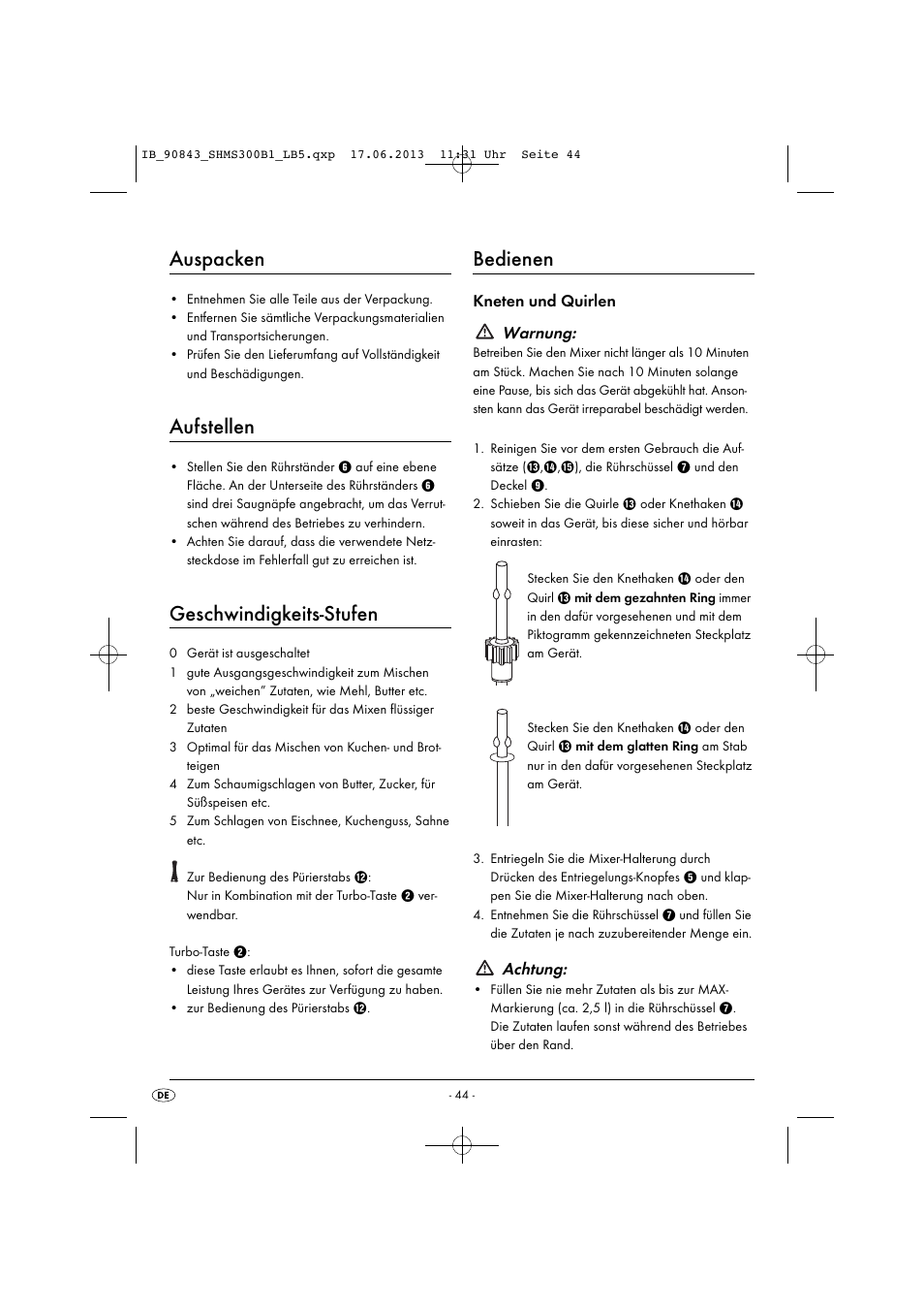 Auspacken, Aufstellen, Geschwindigkeits-stufen | Bedienen, Kneten und quirlen warnung, Achtung | Silvercrest SHMS 300 B1 User Manual | Page 47 / 53