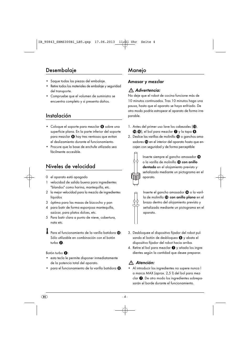 Desembalaje, Instalación, Niveles de velocidad | Manejo, Amasar y mezclar advertencia, Atención | Silvercrest SHMS 300 B1 User Manual | Page 7 / 53