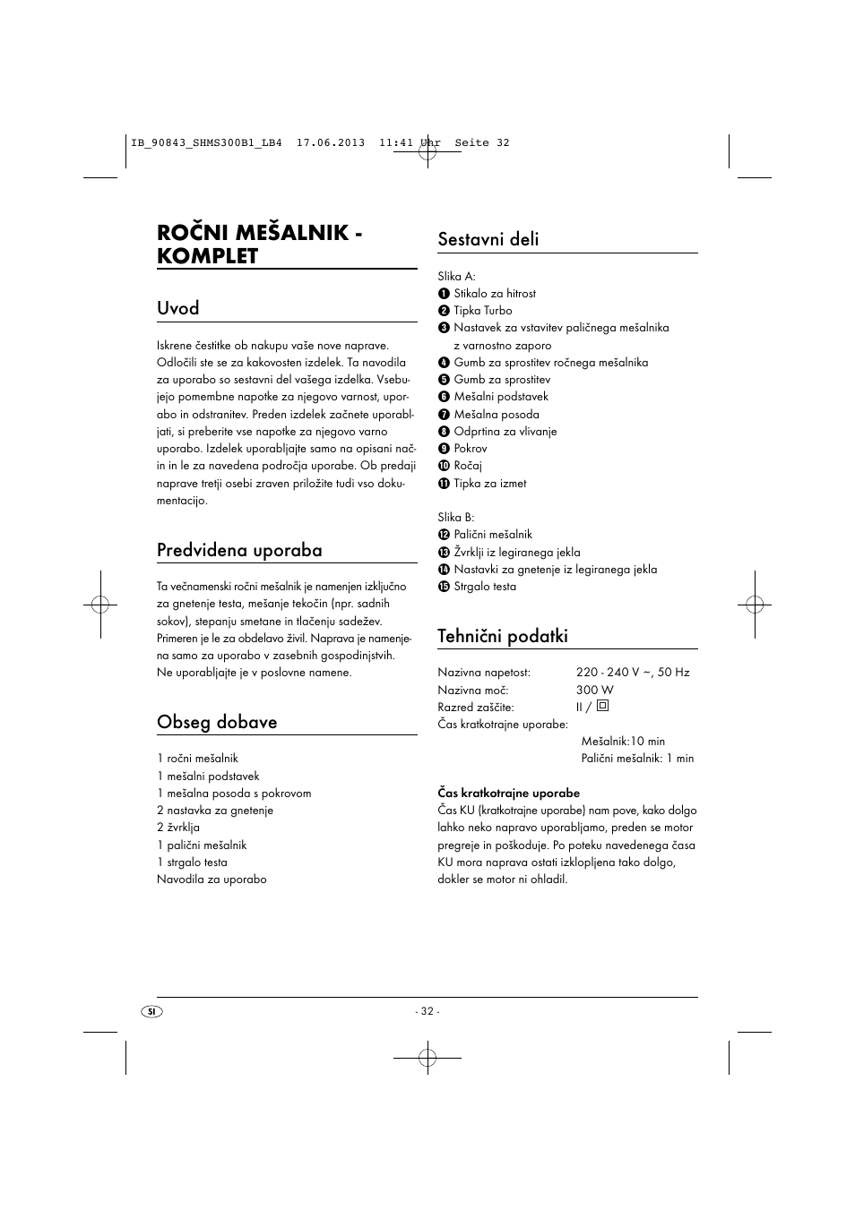 Ročni mešalnik - komplet, Uvod, Predvidena uporaba | Obseg dobave, Sestavni deli, Tehnični podatki | Silvercrest SHMS 300 B1 User Manual | Page 35 / 73
