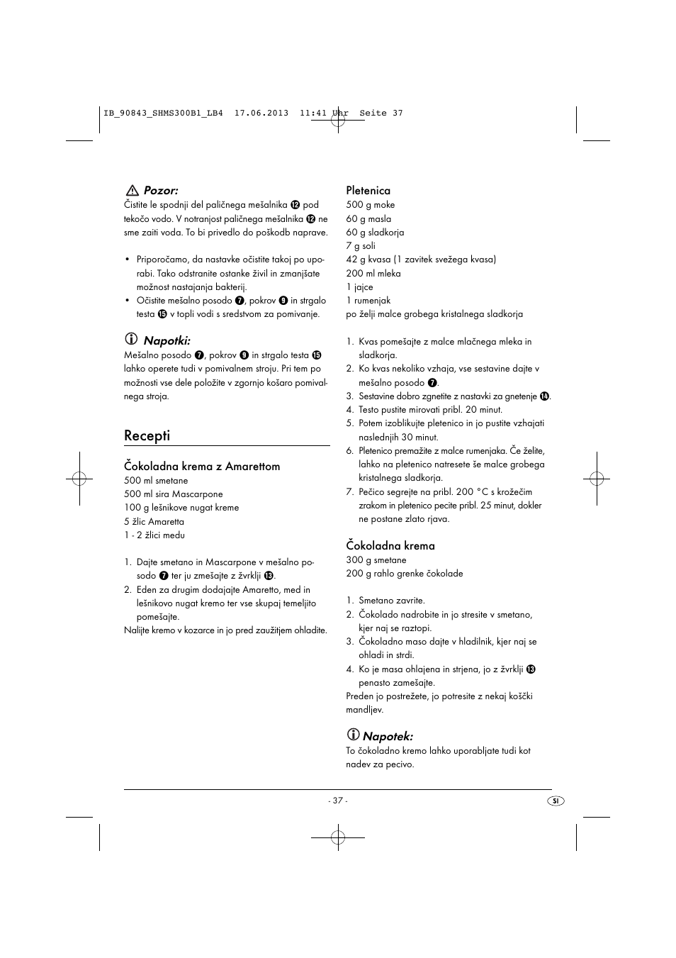 Recepti, Pozor, Napotki | Čokoladna krema z amarettom, Pletenica, Čokoladna krema, Napotek | Silvercrest SHMS 300 B1 User Manual | Page 40 / 73