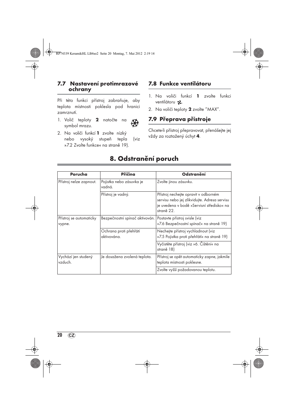 Odstranění poruch, 7 nastavení protimrazové ochrany, 8 funkce ventilátoru | 9 přeprava přístroje | Silvercrest SKHD 1800 A1 User Manual | Page 22 / 46