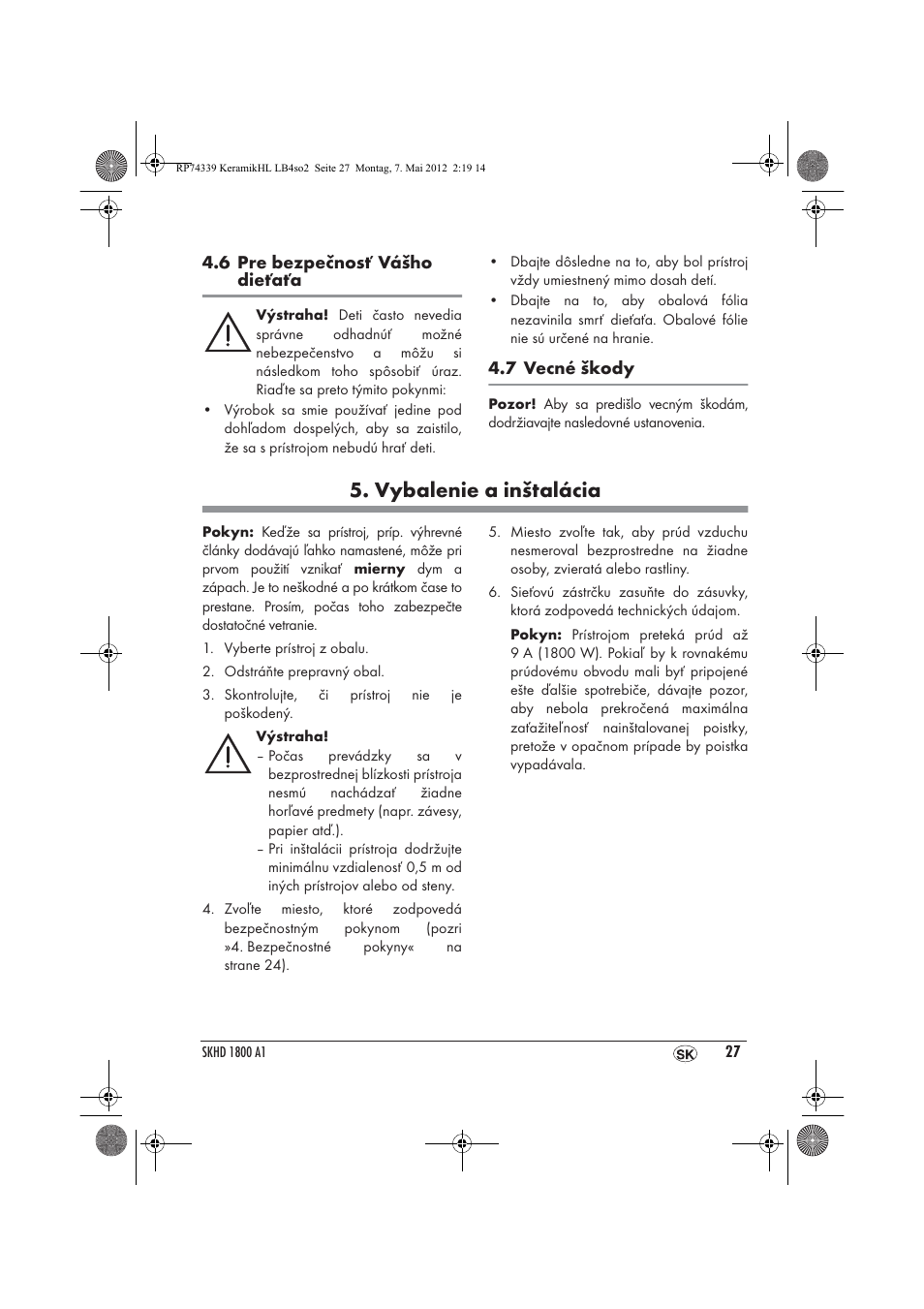 Vybalenie a inštalácia | Silvercrest SKHD 1800 A1 User Manual | Page 29 / 46