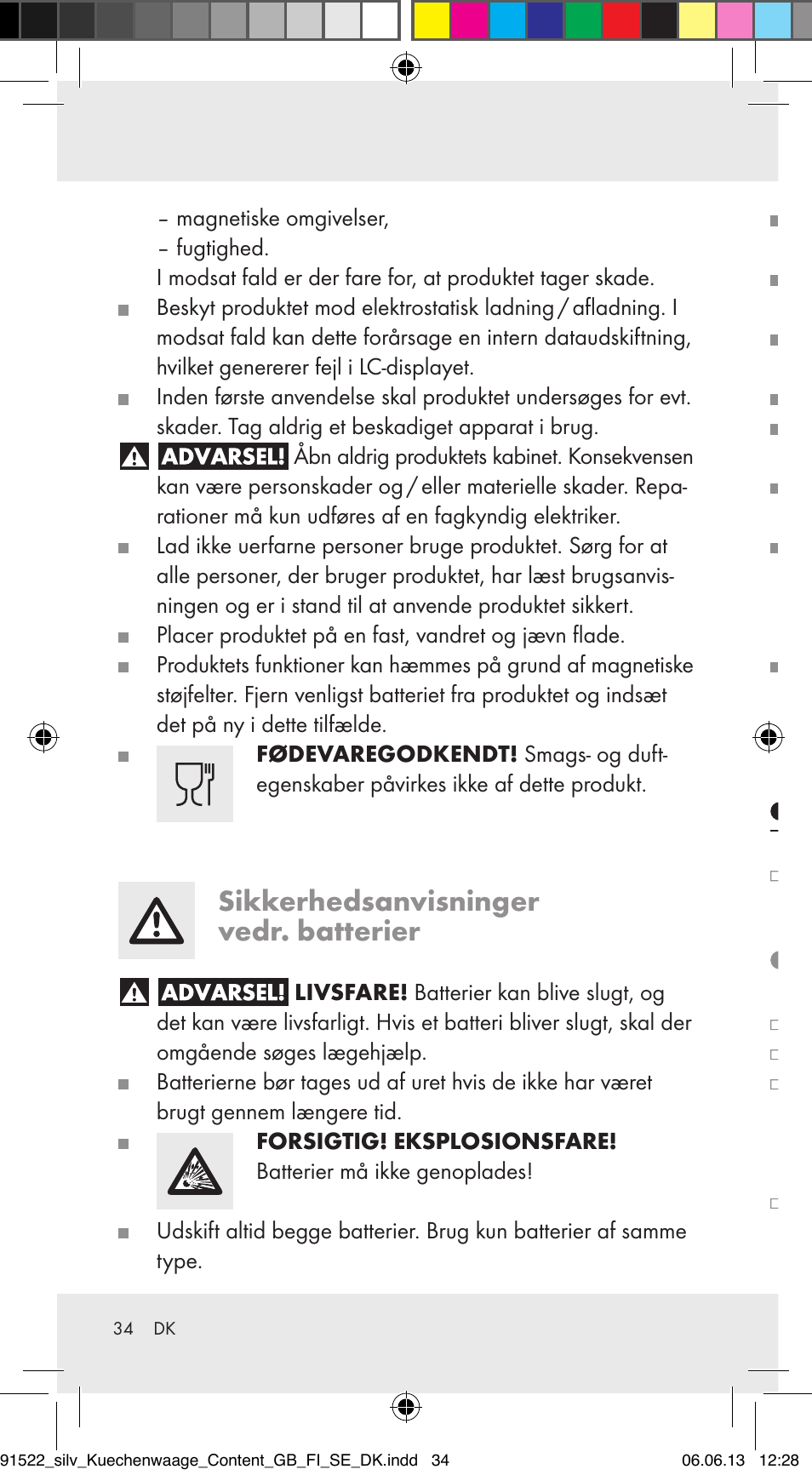 Sikkerhedsanvisninger vedr. batterier, Ibrugtagen, Batterier skiftes (illust. b) | Silvercrest Z31622A/ Z31622B/ Z31622C User Manual | Page 34 / 70