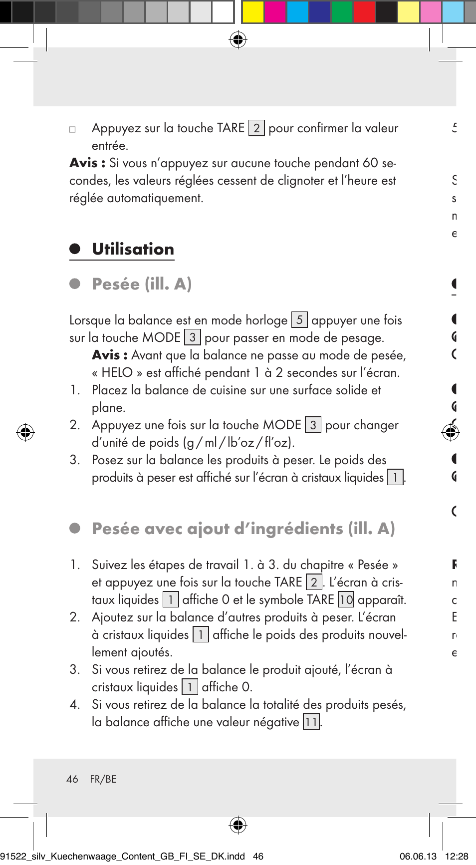 Utilisation, Pesée (ill. a), Pesée avec ajout d’ingrédients (ill. a) | Problèmes et solutions | Silvercrest Z31622A/ Z31622B/ Z31622C User Manual | Page 46 / 70