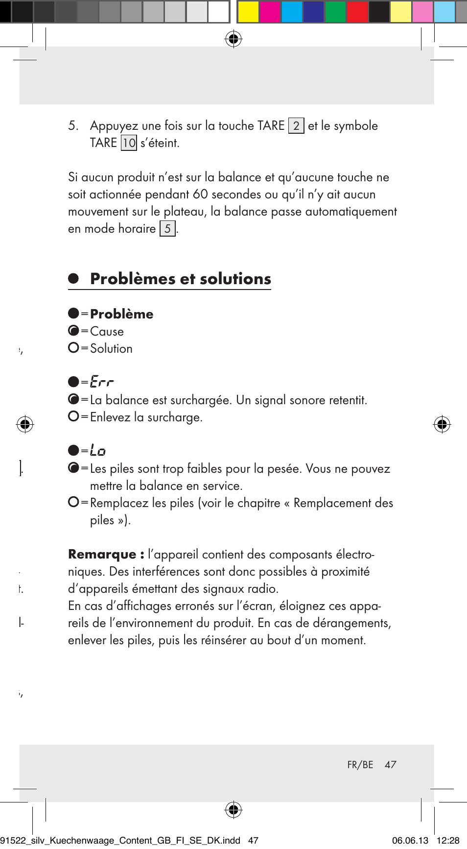 Utilisation, Pesée (ill. a), Pesée avec ajout d’ingrédients (ill. a) | Problèmes et solutions | Silvercrest Z31622A/ Z31622B/ Z31622C User Manual | Page 47 / 70