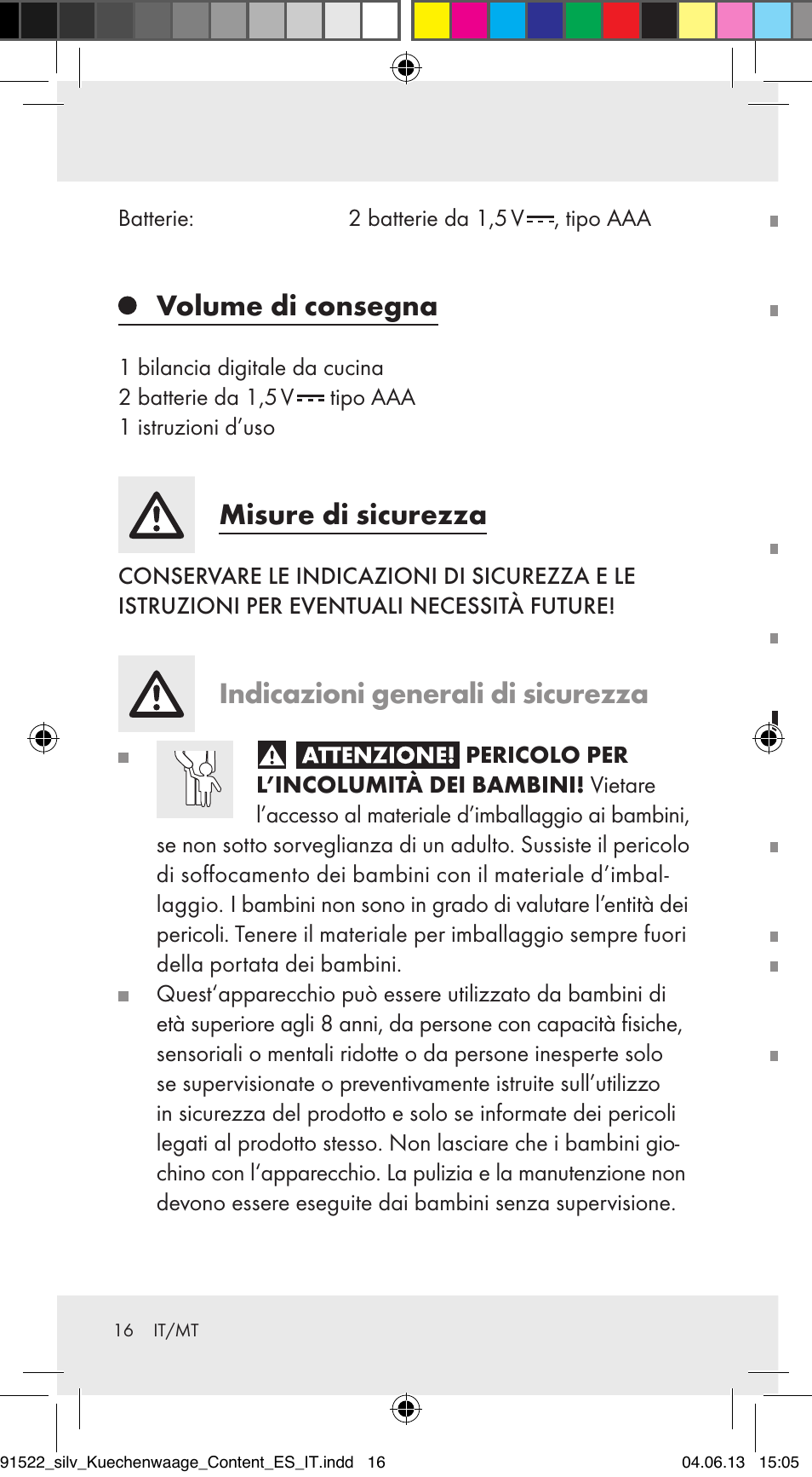 Volume di consegna, Misure di sicurezza, Indicazioni generali di sicurezza | Silvercrest Z31622A/ Z31622B/ Z31622C User Manual | Page 16 / 53