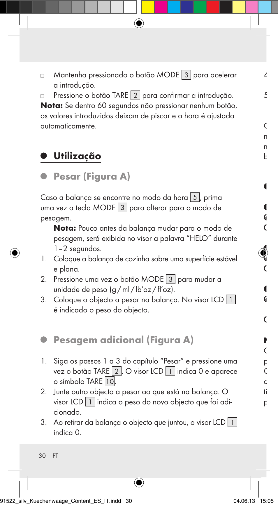 Utilização, Pesar (figura a), Pesagem adicional (figura a) | Resolução de erros | Silvercrest Z31622A/ Z31622B/ Z31622C User Manual | Page 30 / 53