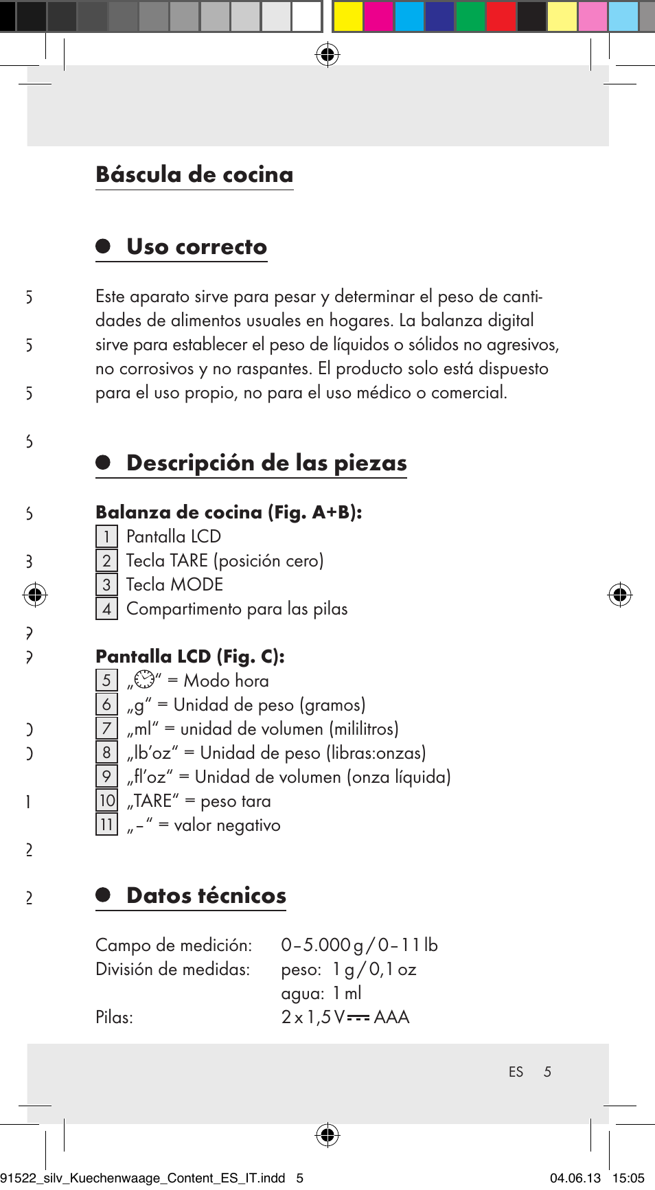 Uso correcto, Descripción de las piezas, Datos técnicos | Volumen de suministro, Advertencias de seguridad, Puesta en funcionamiento, Manejo, Solución de problemas, Limpieza y mantenimiento, Eliminación | Silvercrest Z31622A/ Z31622B/ Z31622C User Manual | Page 5 / 53