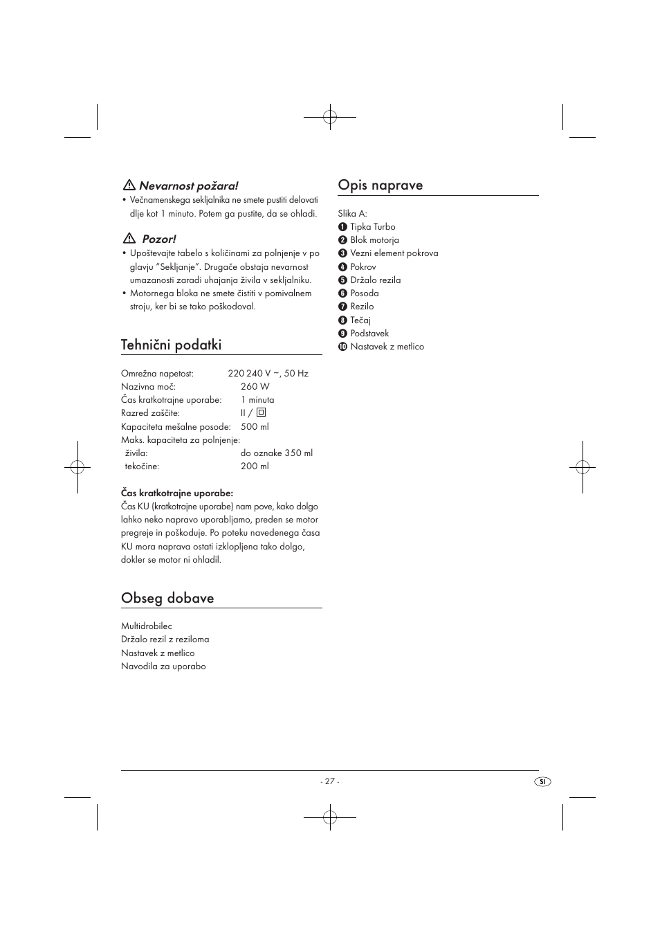 Tehnični podatki, Obseg dobave, Opis naprave | Nevarnost požara, Pozor | Silvercrest SMZ 260 B1 User Manual | Page 29 / 57